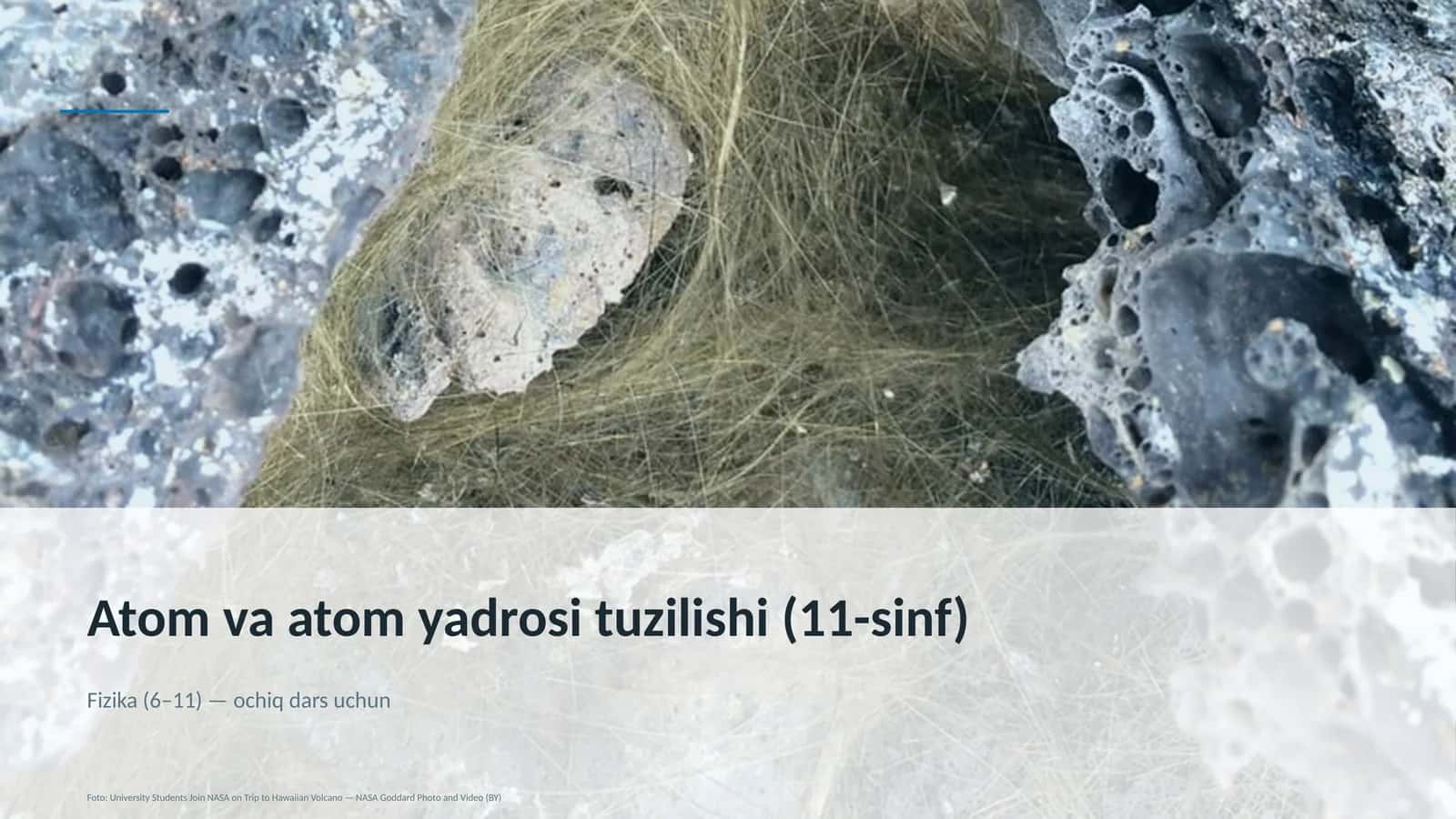 Atom va atom yadrosi tuzilishi (11-sinf)
