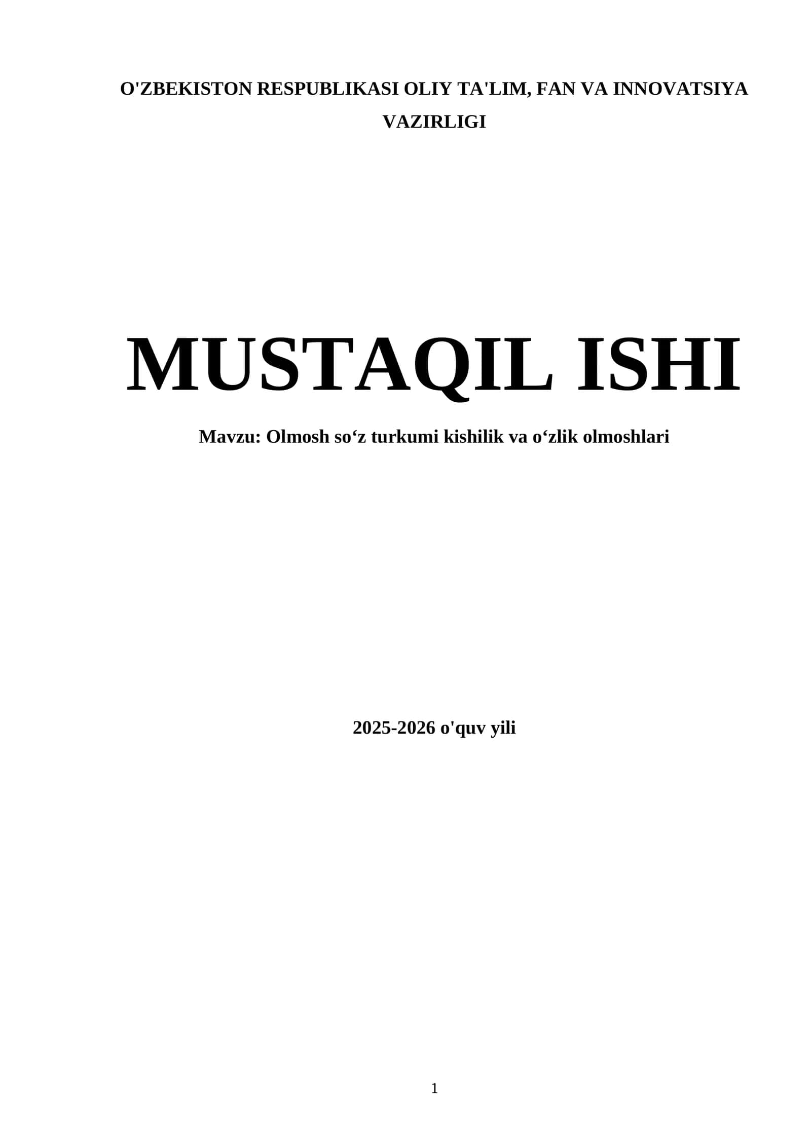 Olmosh soʻz turkumi kishilik va oʻzlik olmoshlari