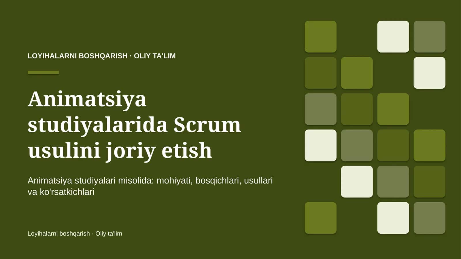 Animatsiya studiyalarida Scrum usulini joriy etish