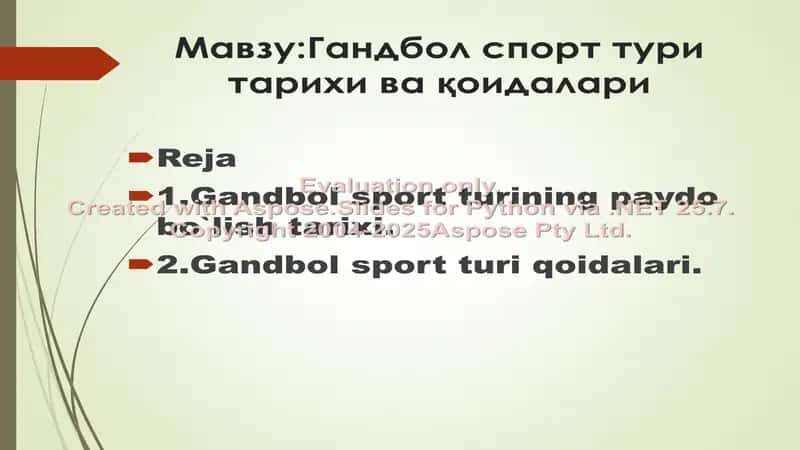 Gandbol sport turining tarixi va qoidalari