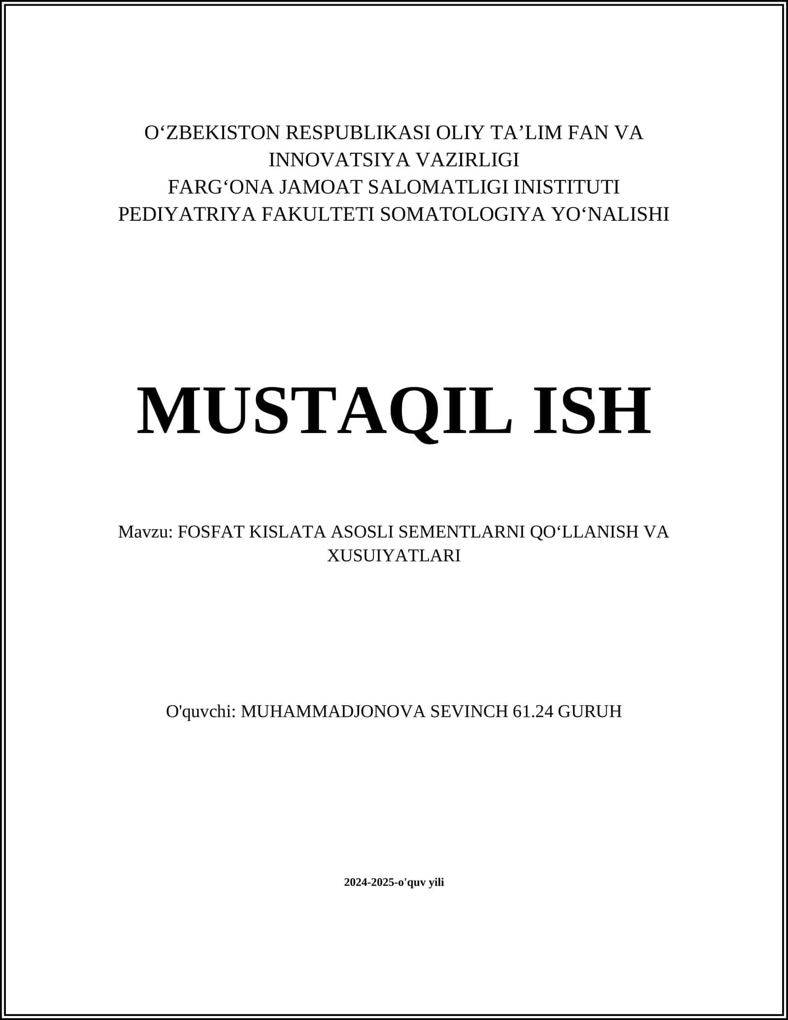 FOSFAT KISLATA ASOSLI SEMENTLARNI QOʻLLANISH VA XUSUIYATLARI