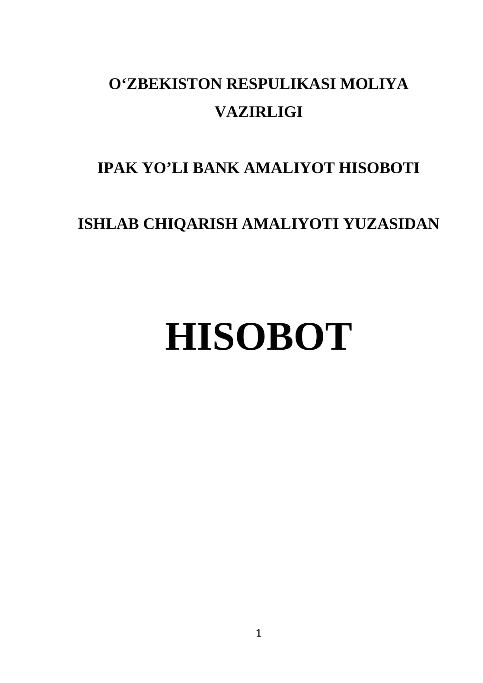 IPAK YO’LI BANK AMALIYOT HISOBOTI