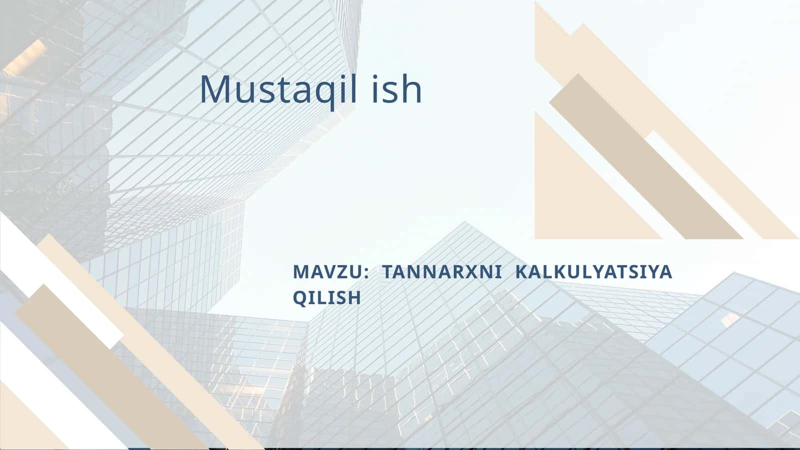 TANNARXNI KALKULYATSIYA QILISH