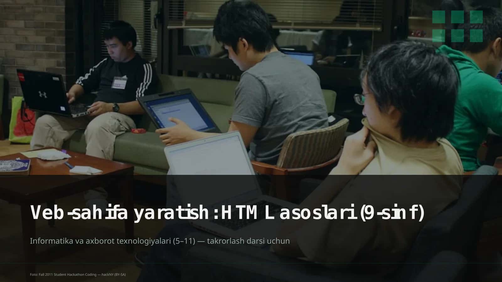 Veb-sahifa yaratish: HTML asoslari (9-sinf)