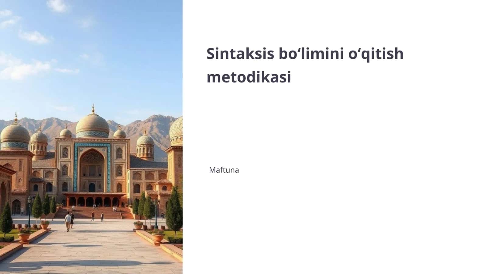 Sintaksis boʻlimini oʻqitish metodikasi