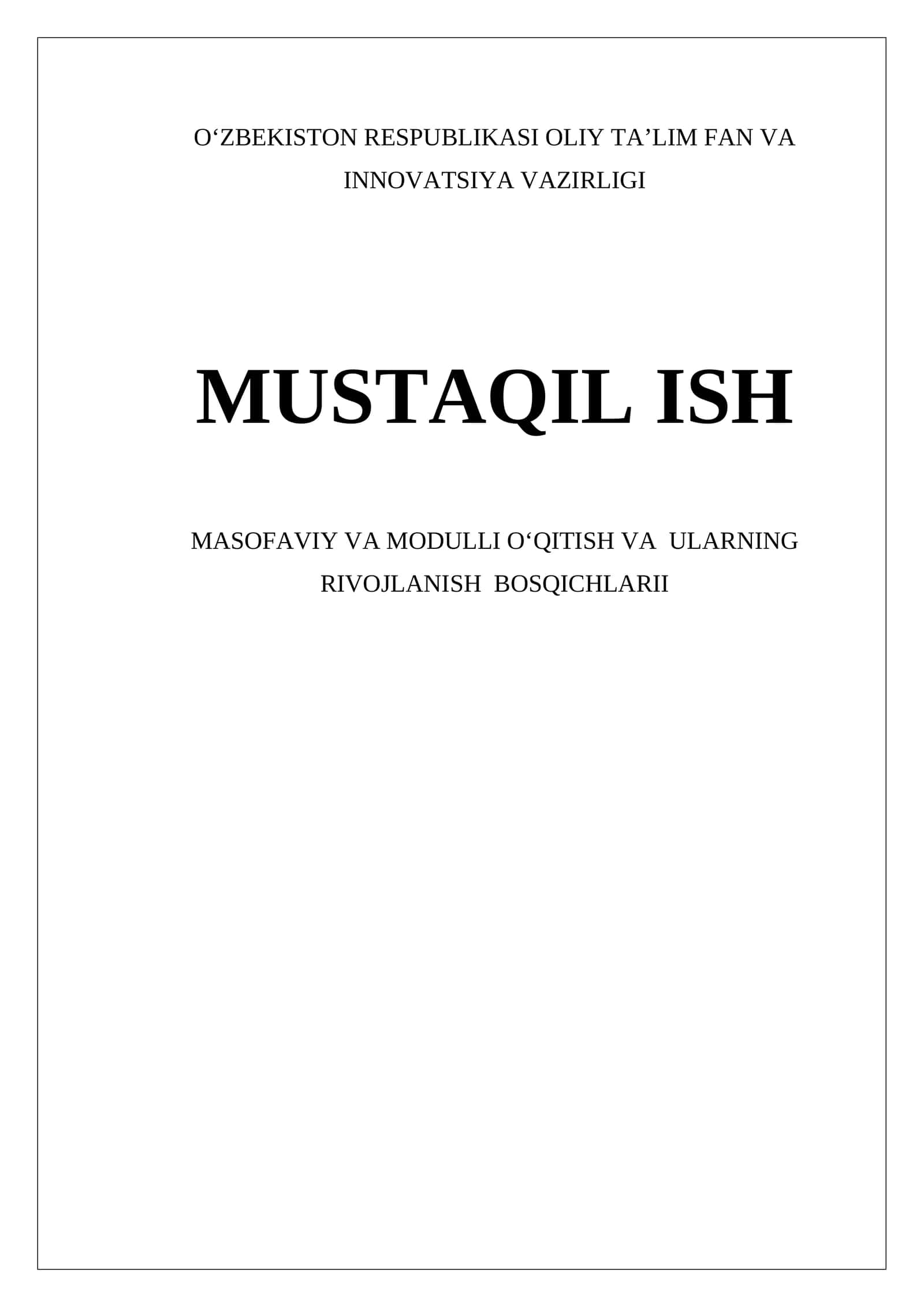Masofaviy va Modulli Oʻqitish