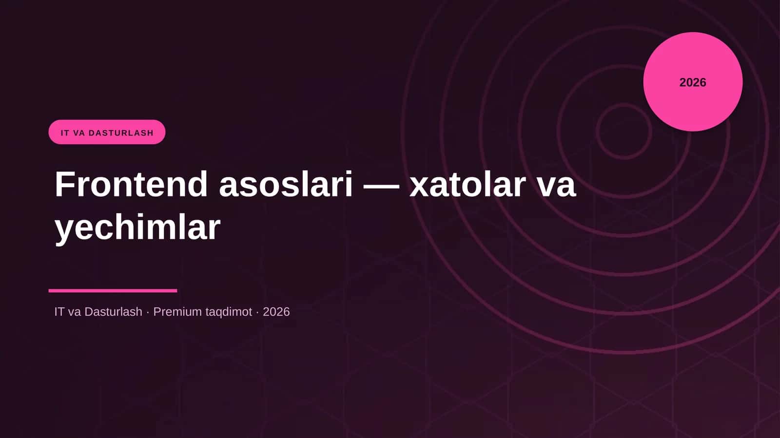 Frontend asoslari — xatolar va yechimlar