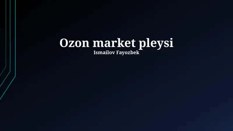 Ozon Bozorida Kelajak Imkoniyatlari