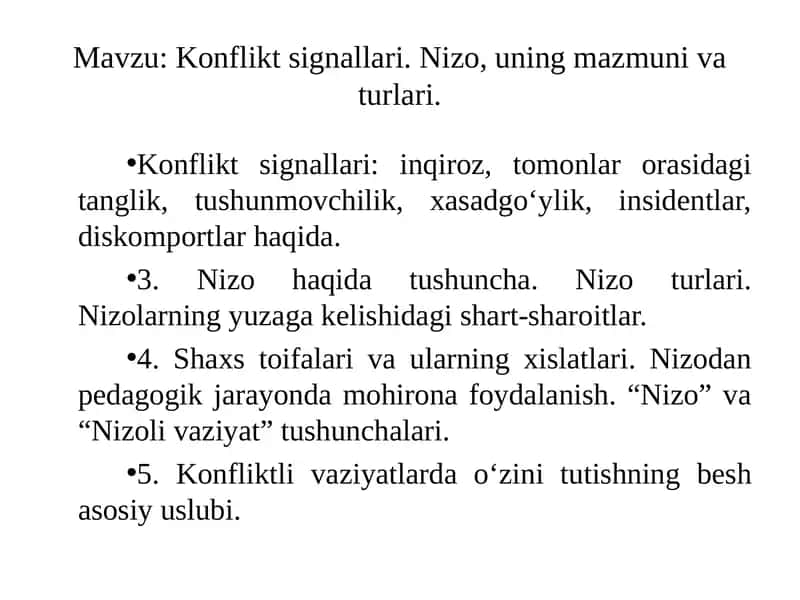 Konfliktsignallari. Nizo, uning mazmuni va turlari