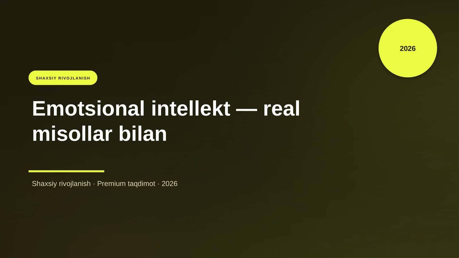 Emotsional intellekt — real misollar bilan