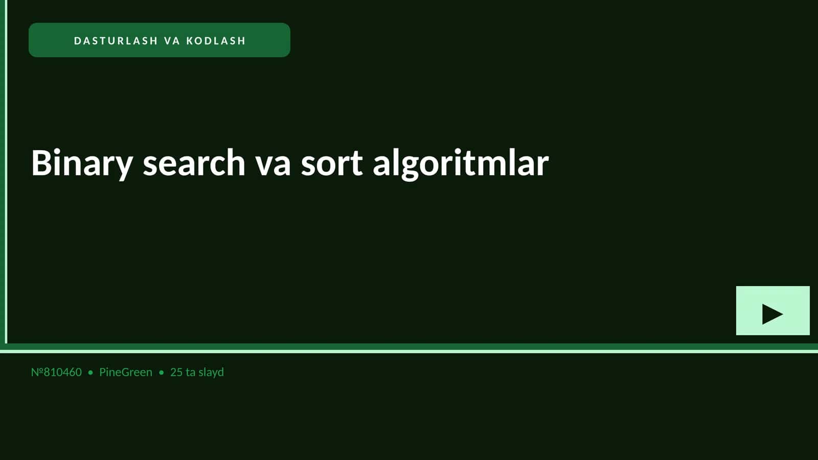 Binary search va sort algoritmlar