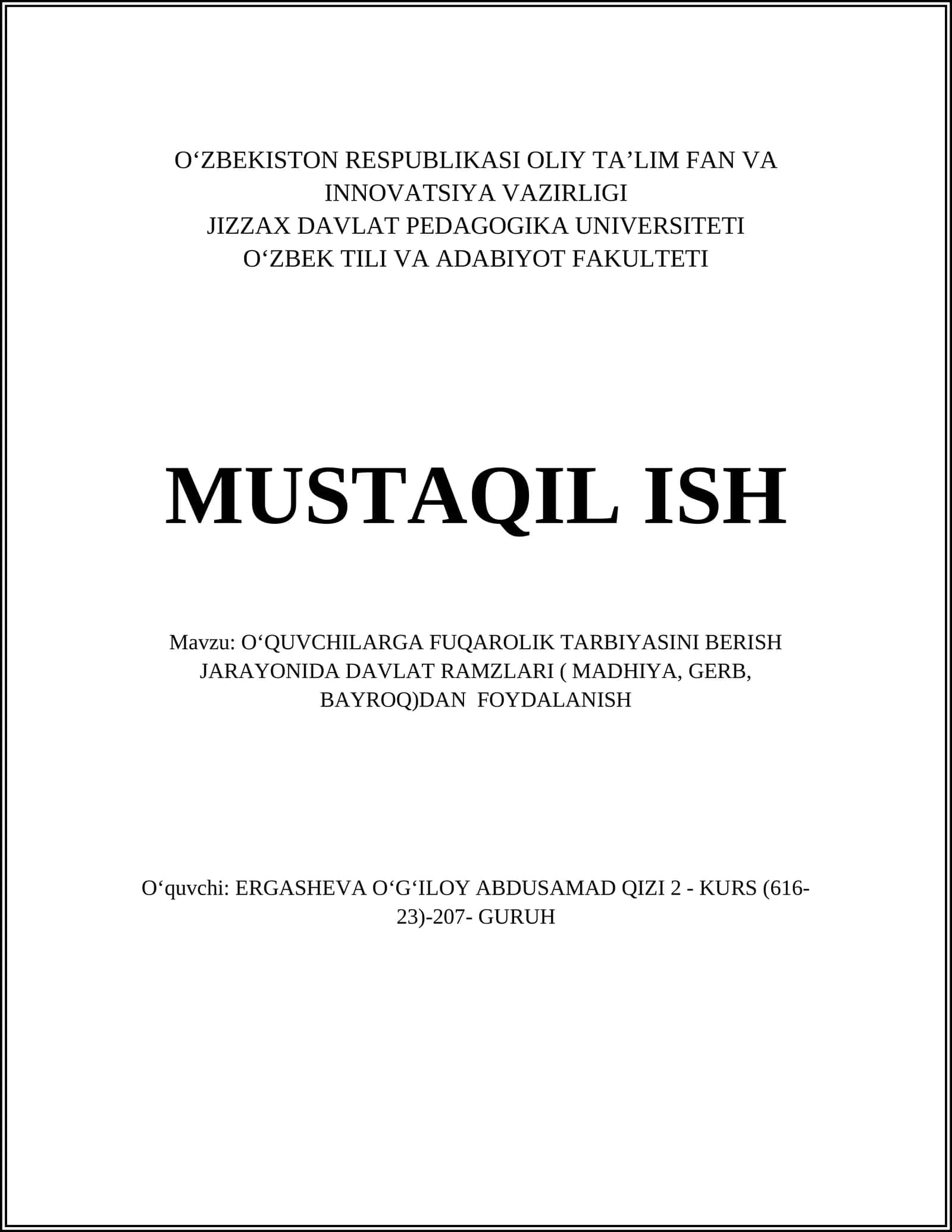 OʻQUVCHILARGA FUQAROLIK TARBIYASINI BERISH JARAYONIDA DAVLAT RAMZLARI ( MADHIYA, GERB, BAYROQ)DAN FOYDALANISH
