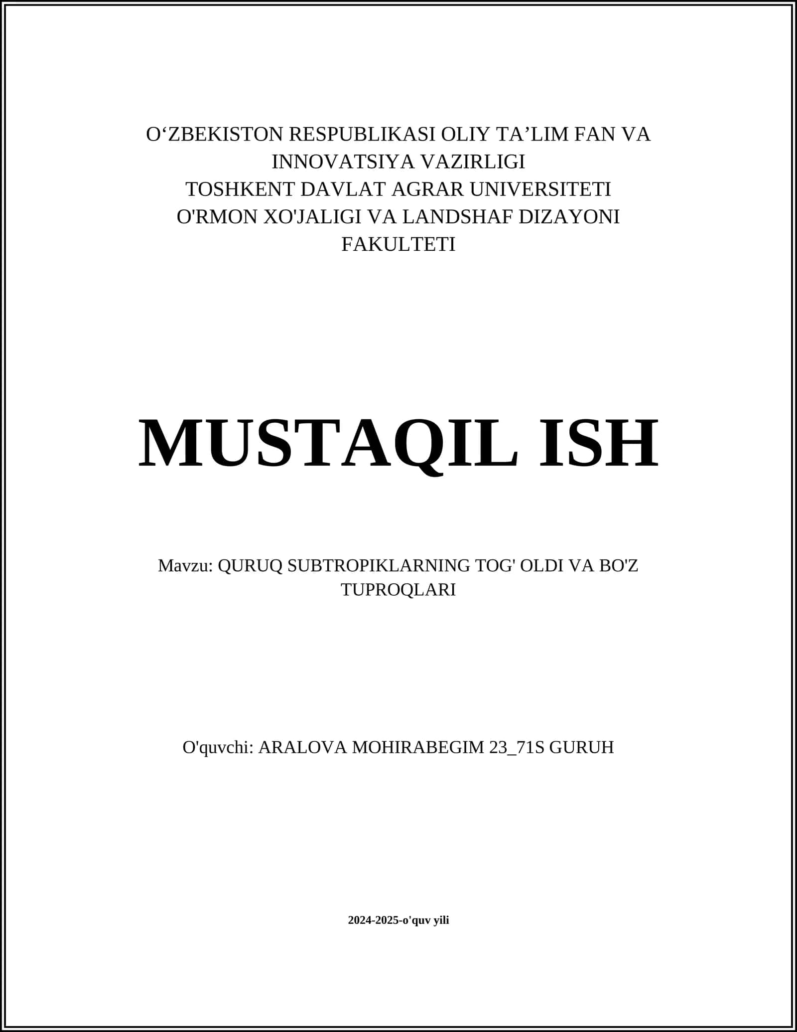 QURUQ SUBTROPIKLARNING TOG' OLDI VA BO'Z TUPROQLARI