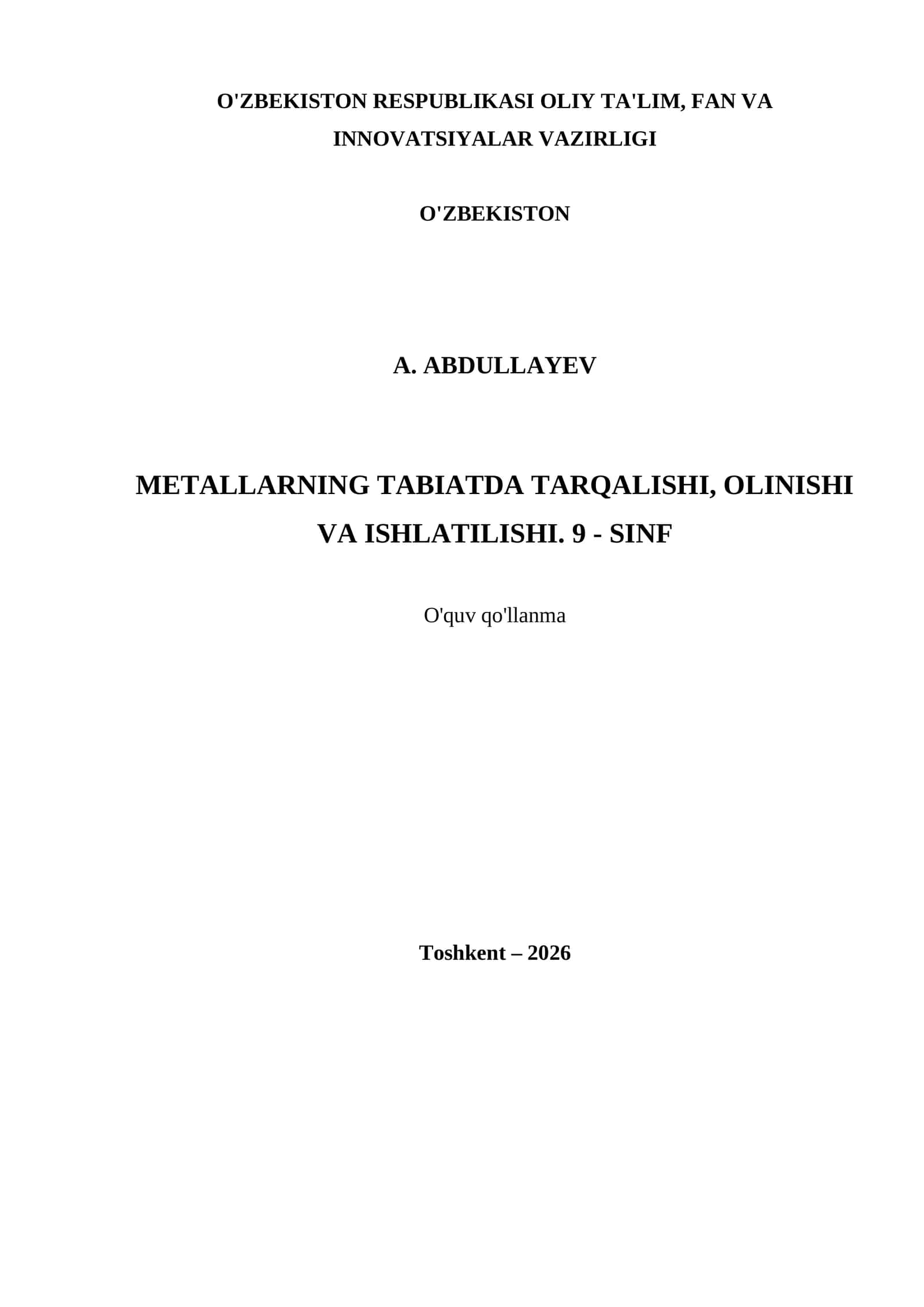 METALLARNING TABIATDA TARQALISHI, OLINISHI VA ISHLATILISHI. 9 - SINF