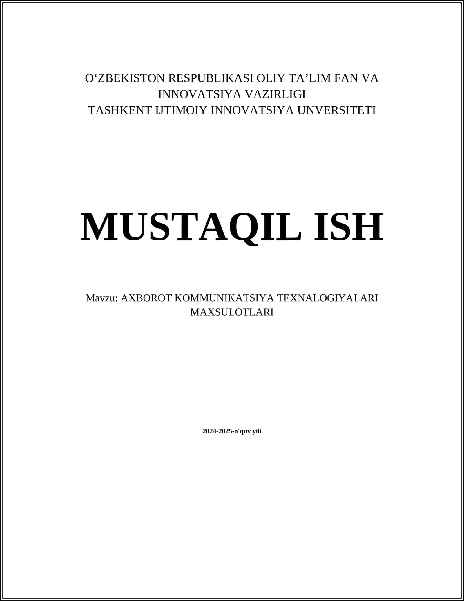AXBOROT KOMMUNIKATSIYA TEXNALOGIYALARI MAXSULOTLARI