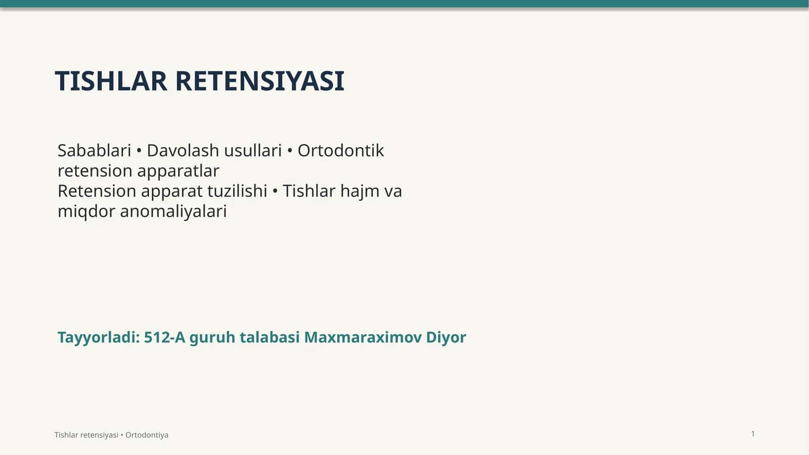 TISHLAR RETENSIYASI