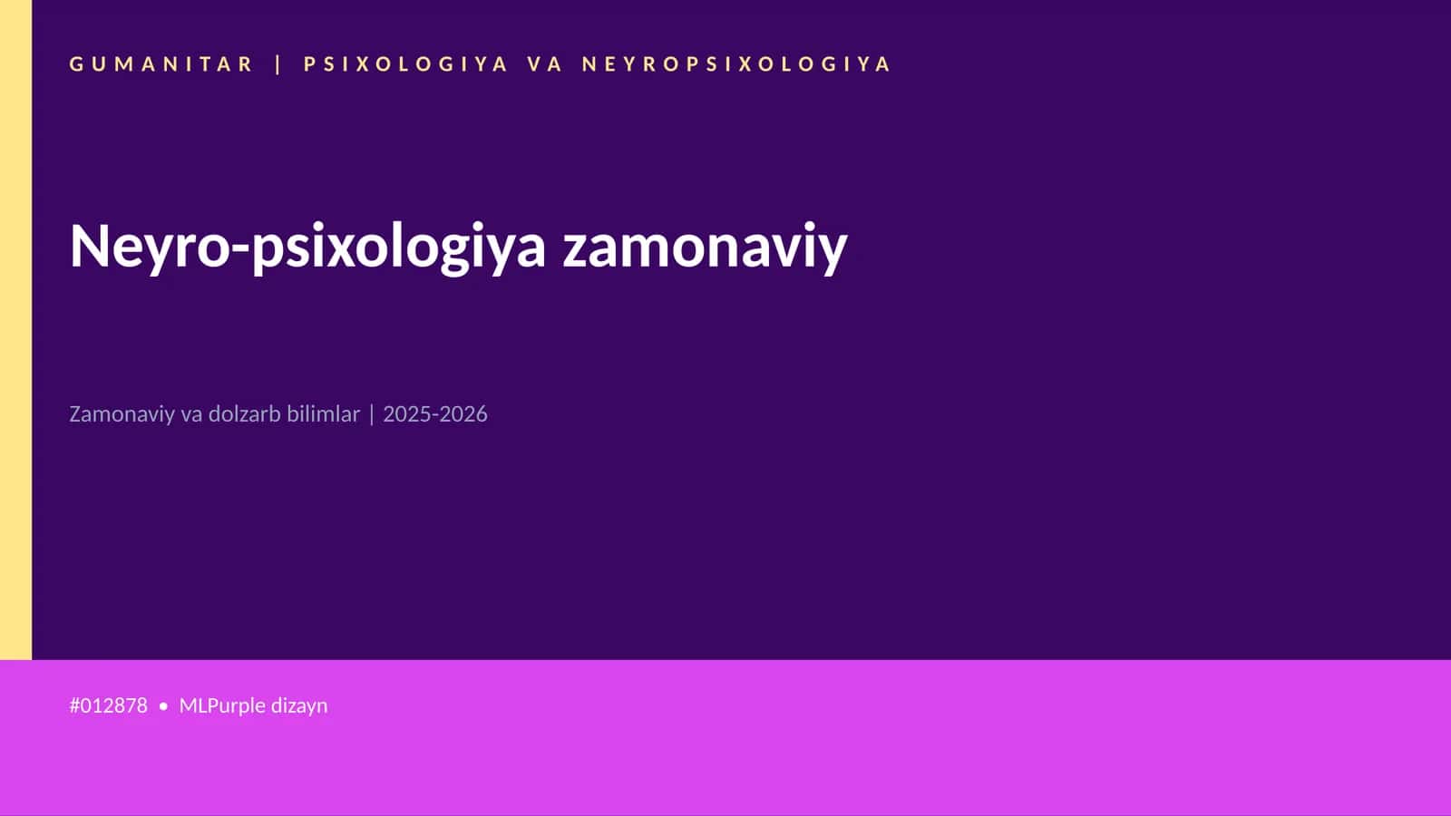 Neyro-psixologiya zamonaviy