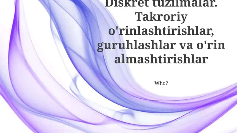 Permutatsiyalar, Tartiblar, Kombinatsiyalar
