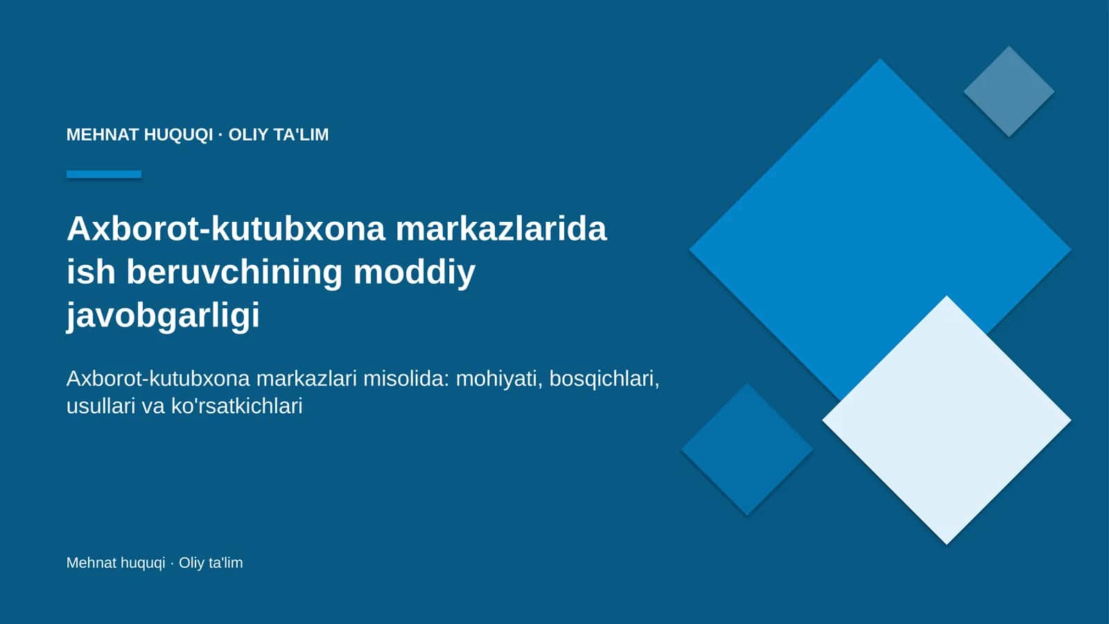Ish beruvchining moddiy javobgarligi: mohiyati