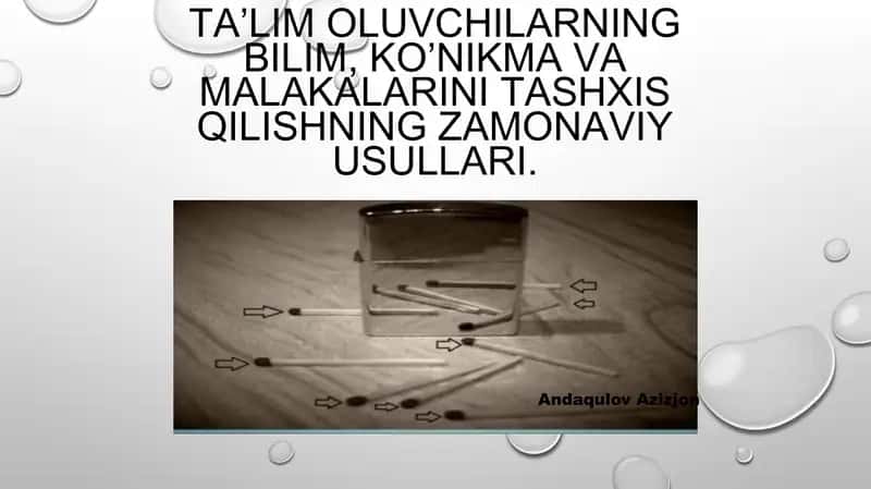 Ta'lim oluvchilarning bilim, ko'nik ma'vamalakalarini tashxis qilishning zamonaviy usullari