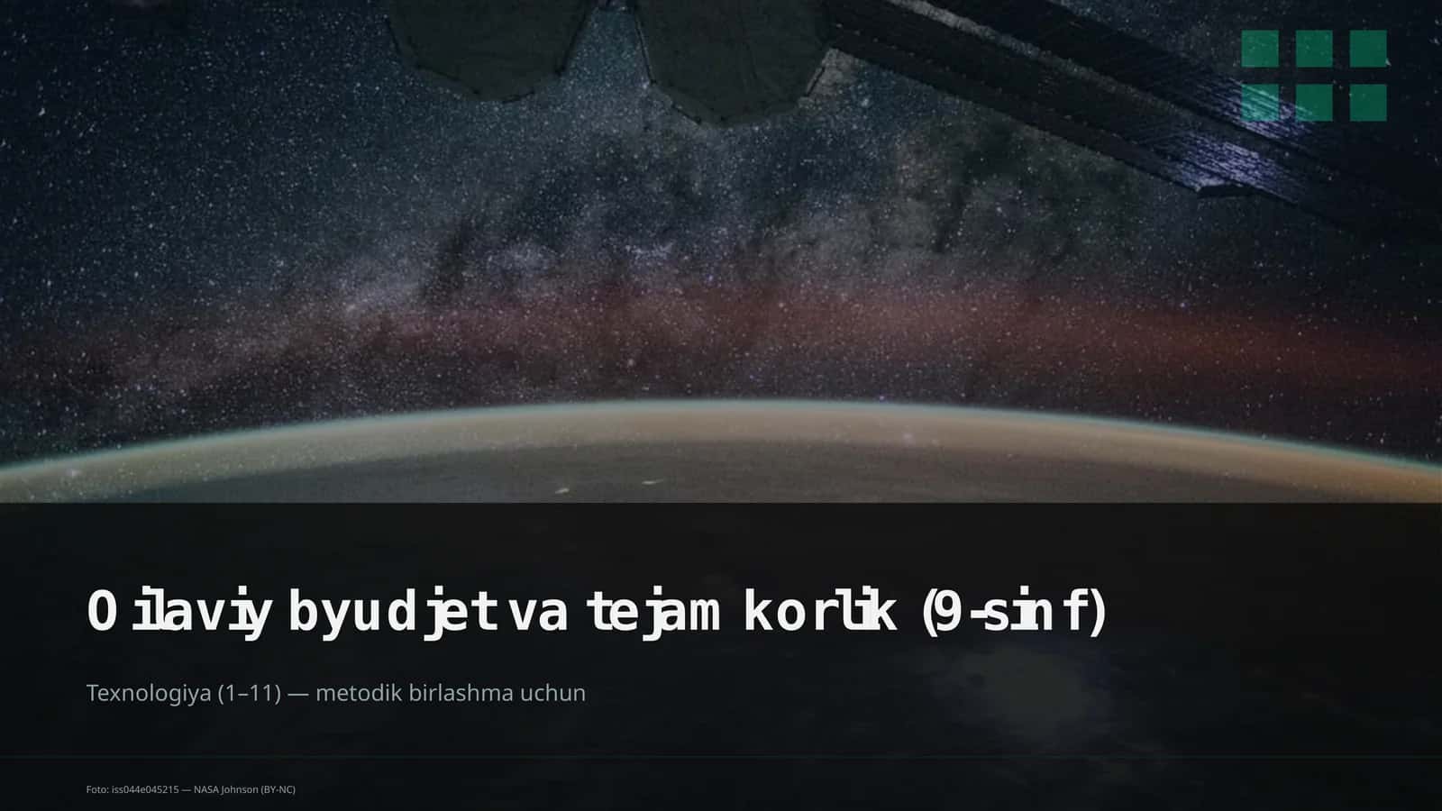 Oilaviy byudjet va tejamkorlik (9-sinf)