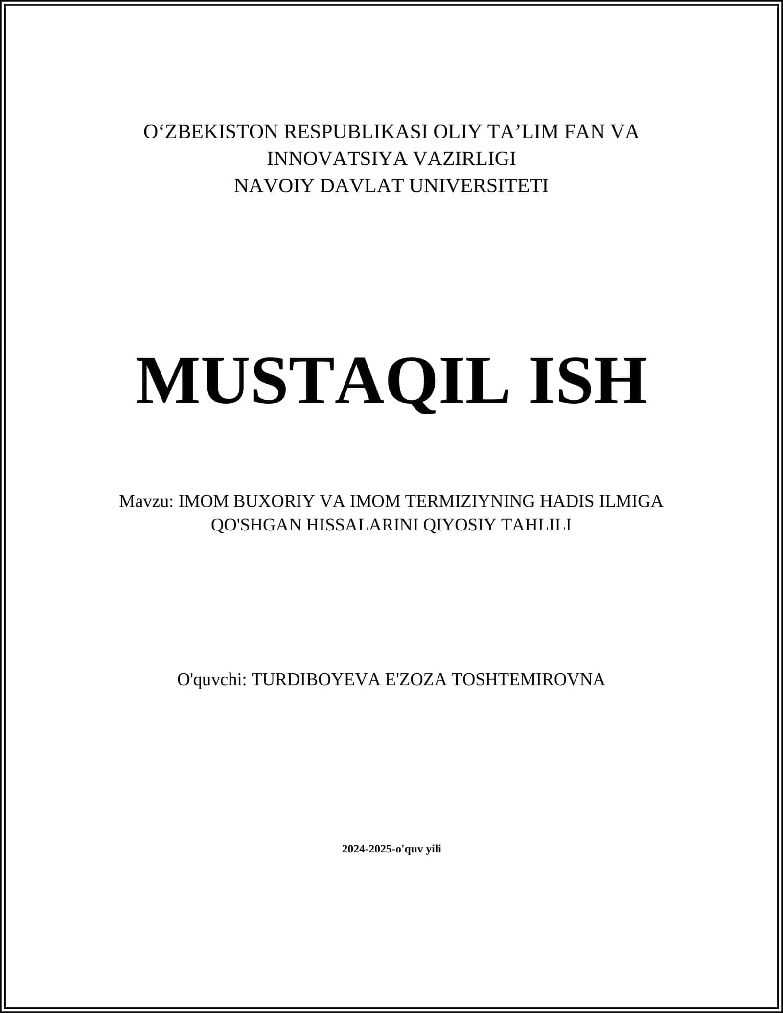 IMOM BUXORIY VA IMOM TERMIZIYNING HADIS ILMIGA QO'SHGAN HISSALARINI QIYOSIY TAHLILI