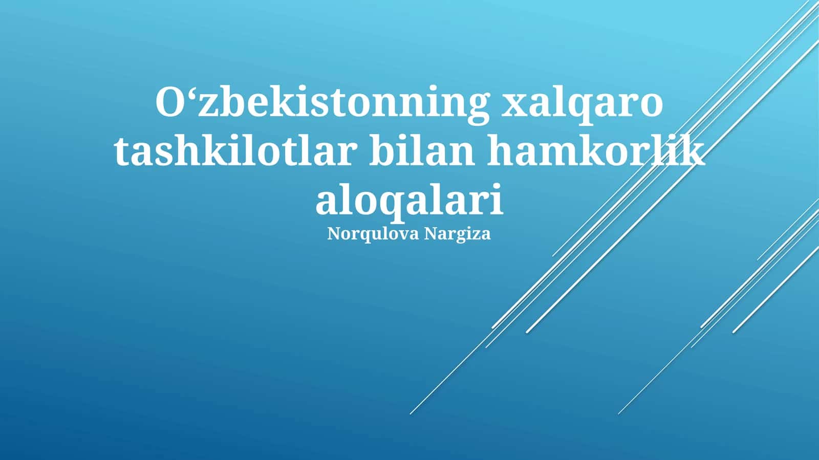 Oʻzbekistonning xalqaro tashkilotlar bilan hamkorlik aloqalari