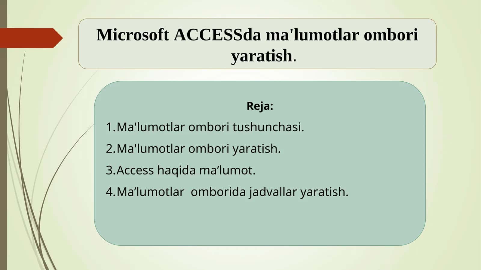 Microsoft ACCESSda ma'lumotlar ombori yaratish