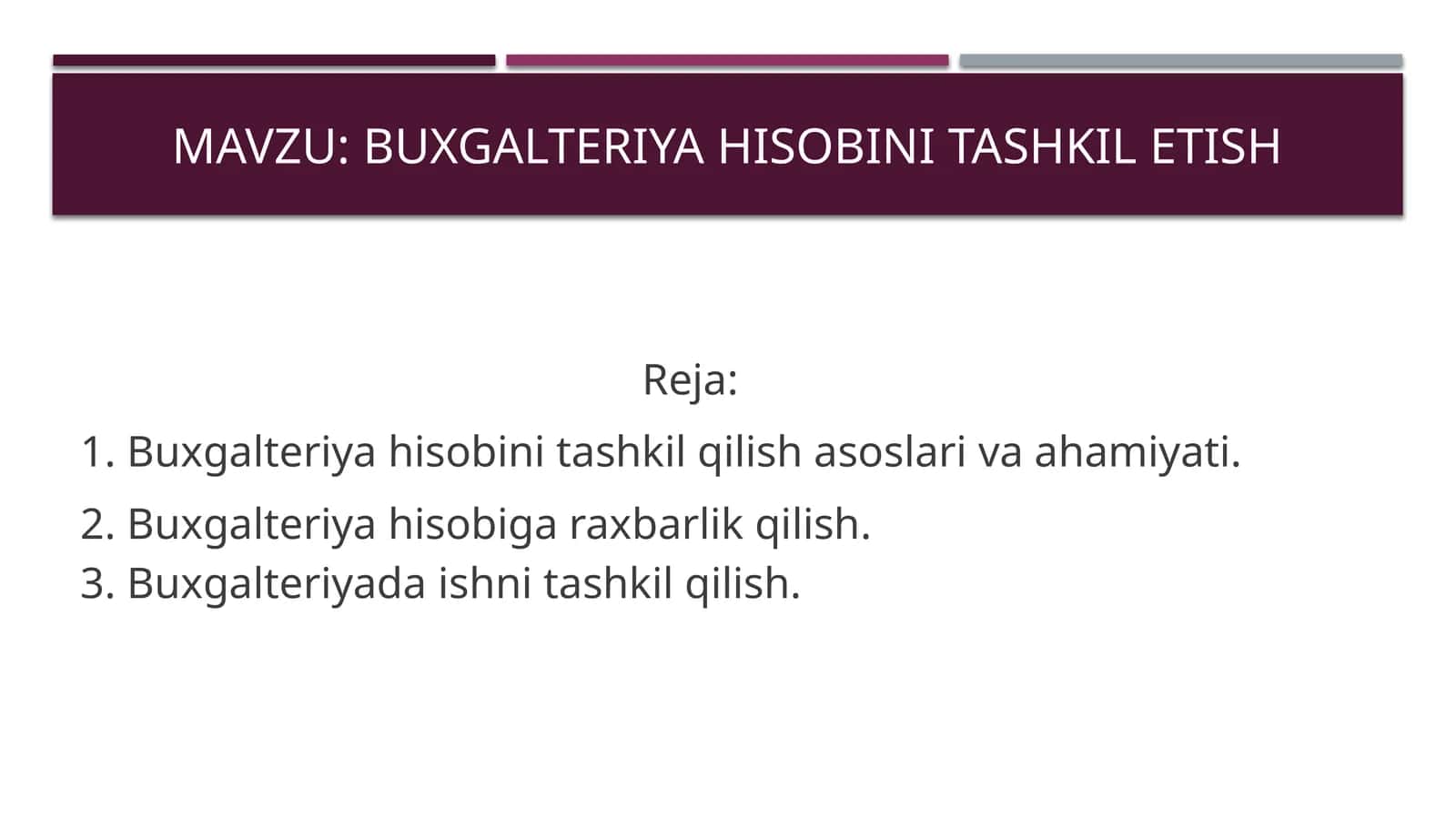 Buxgalteriya hisobini tashkil etish