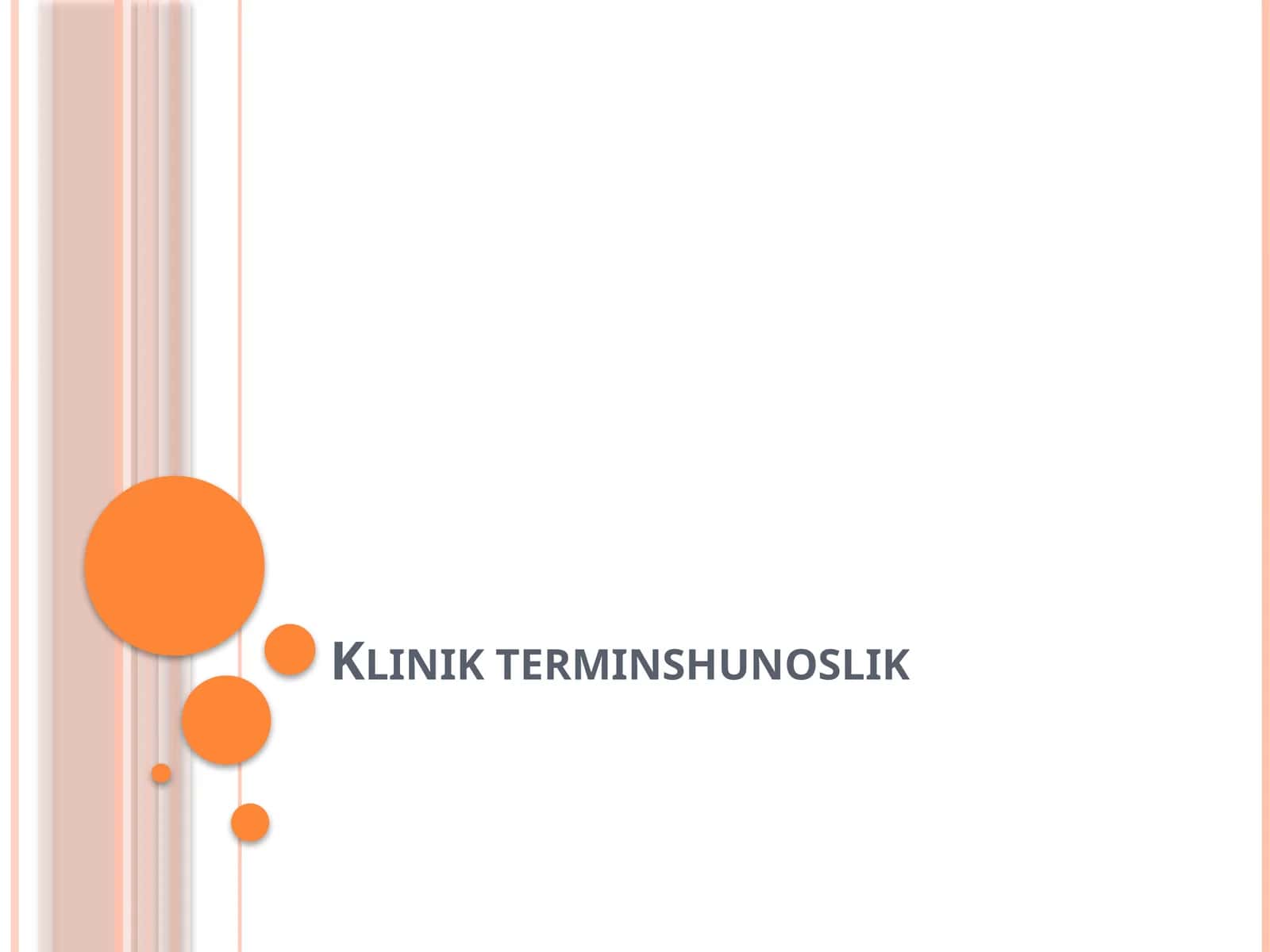 Klinik terminshunoslik