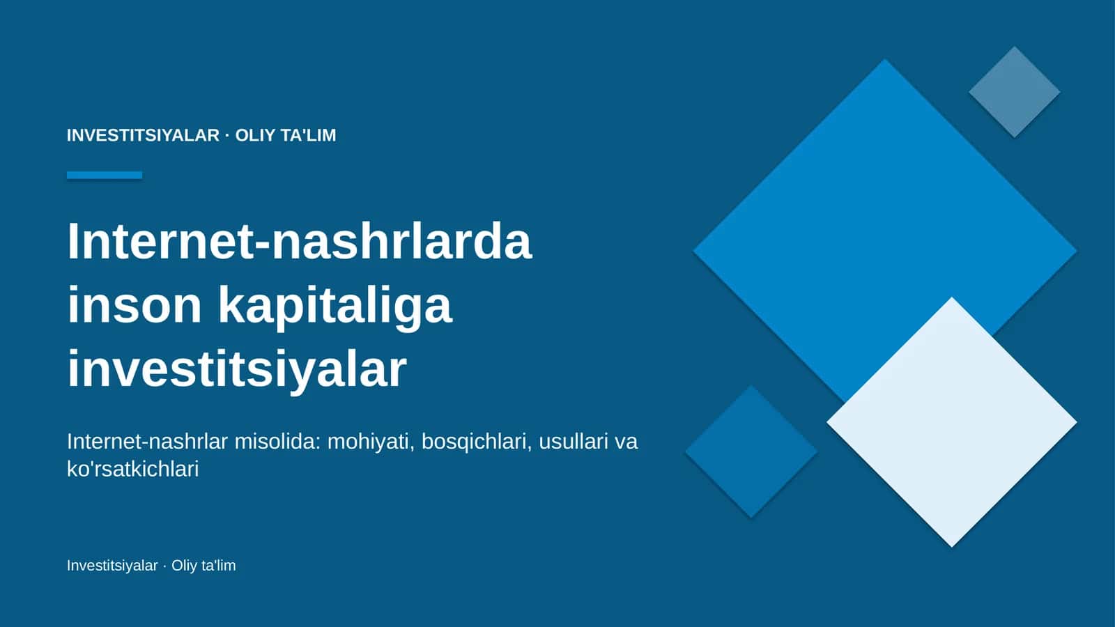Internet-nashrlarda inson kapitaliga investitsiyalar
