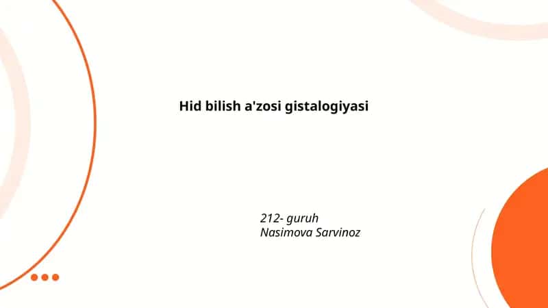Hid bilish a'zosi gistalogiyasi
