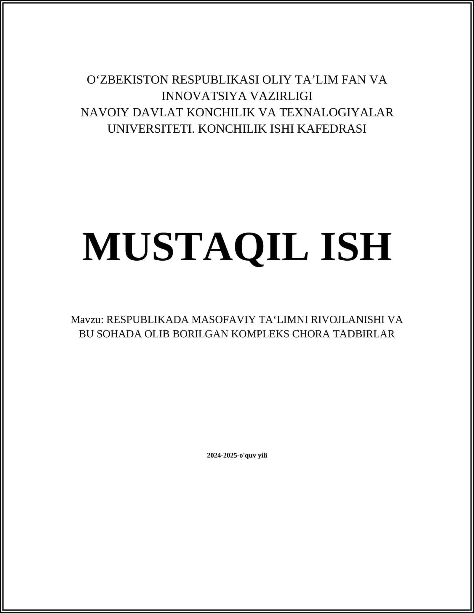 RESPUBLIKADA MASOFAVIY TA‘LIMNI RIVOJLANISHI VA BU SOHADA OLIB BORILGAN KOMPLEKS CHORA TADBIRLAR