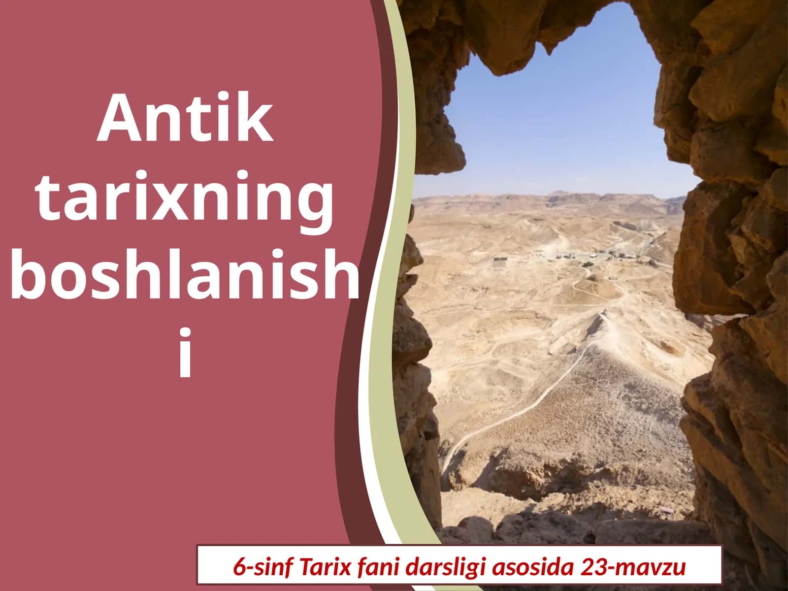 6-sinf Tarix fanidan darsligi asosida 23-mavzu