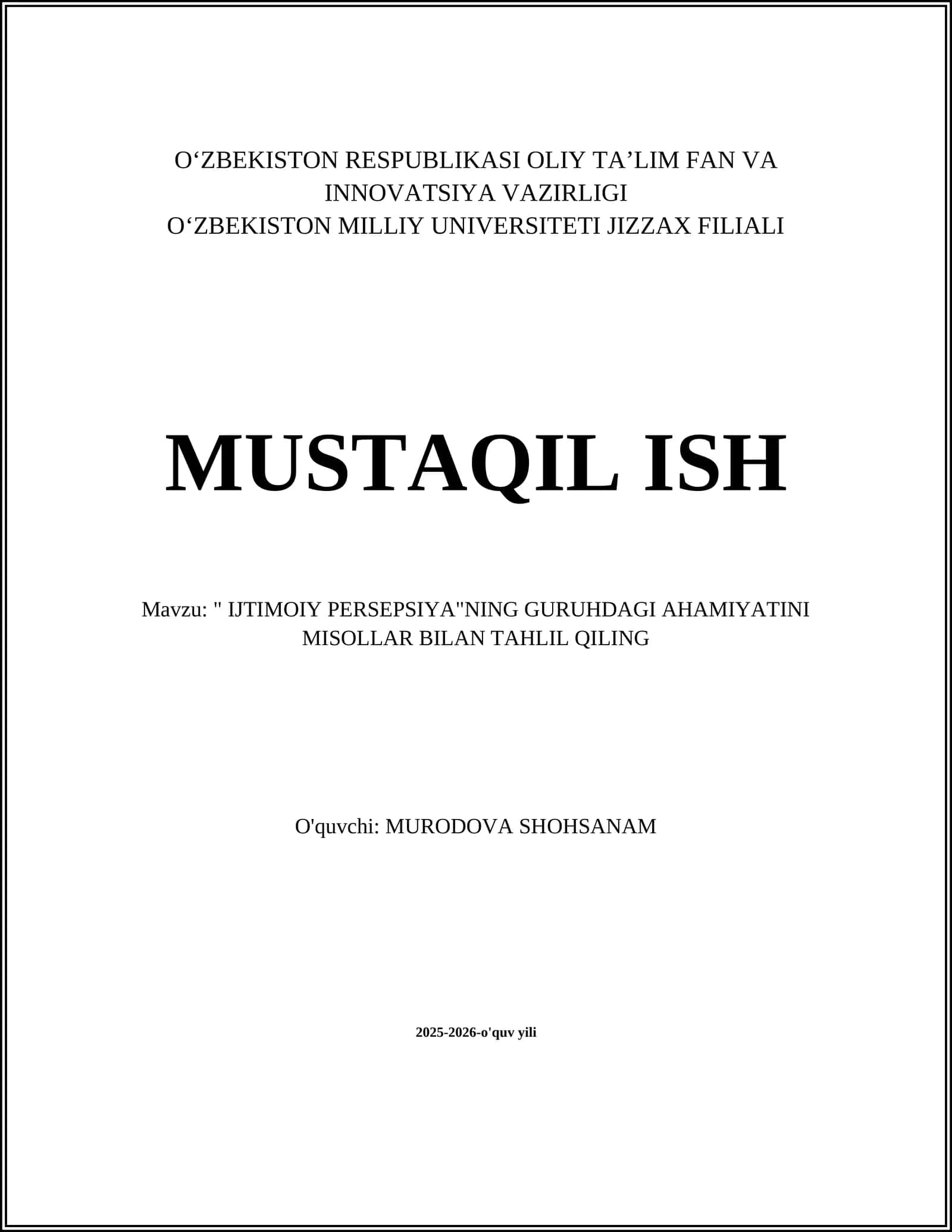 "IJTIMOIY PERSEPSIYA"NING GURUHDAGI AHAMIYATINI MISOLLAR BILAN TAHLIL QILING