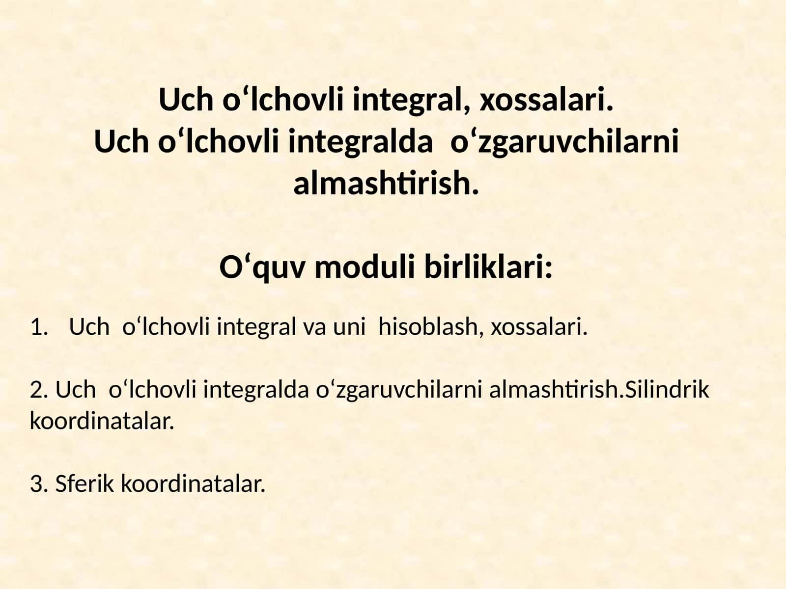 Uchо‘lchovli integral