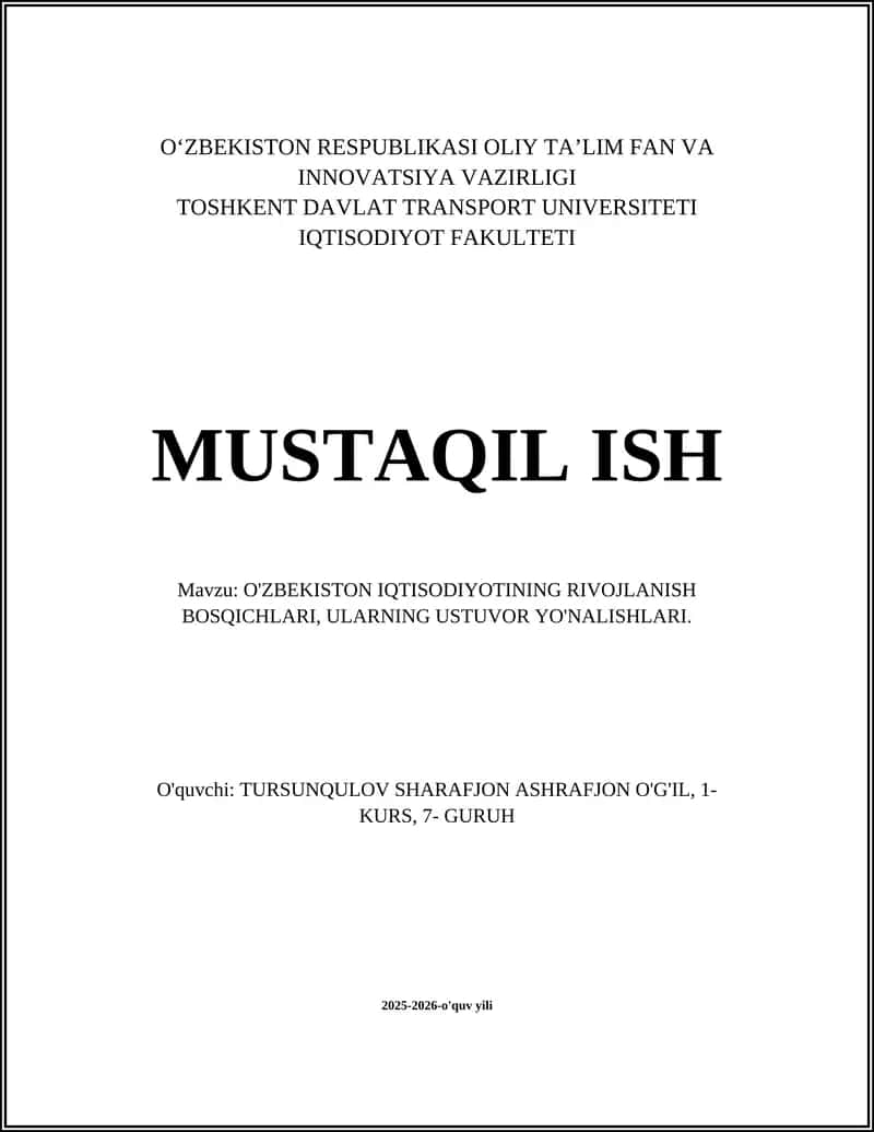 O'ZBEKISTON IQTISODIYOTINING RIVOJLANISH BOSQICHLARI