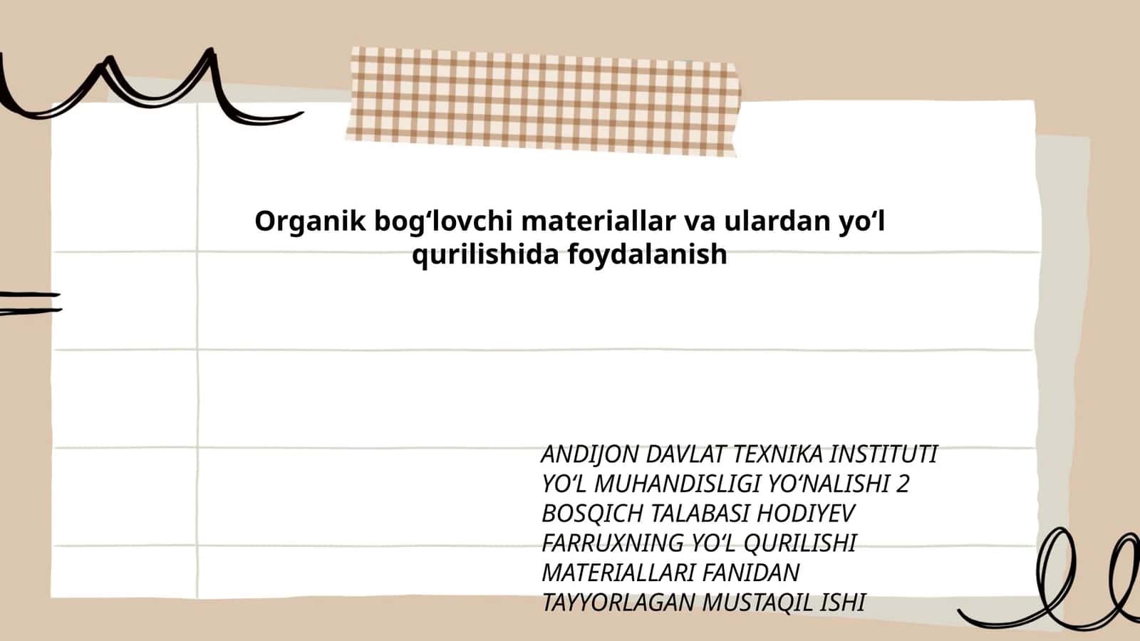Organik bogʻlovchi materiallar va ulardan yoʻl qurilishida foydalanish