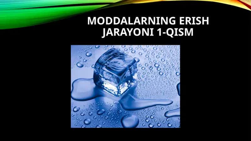 Moddalarningerishjarayoni1-qism