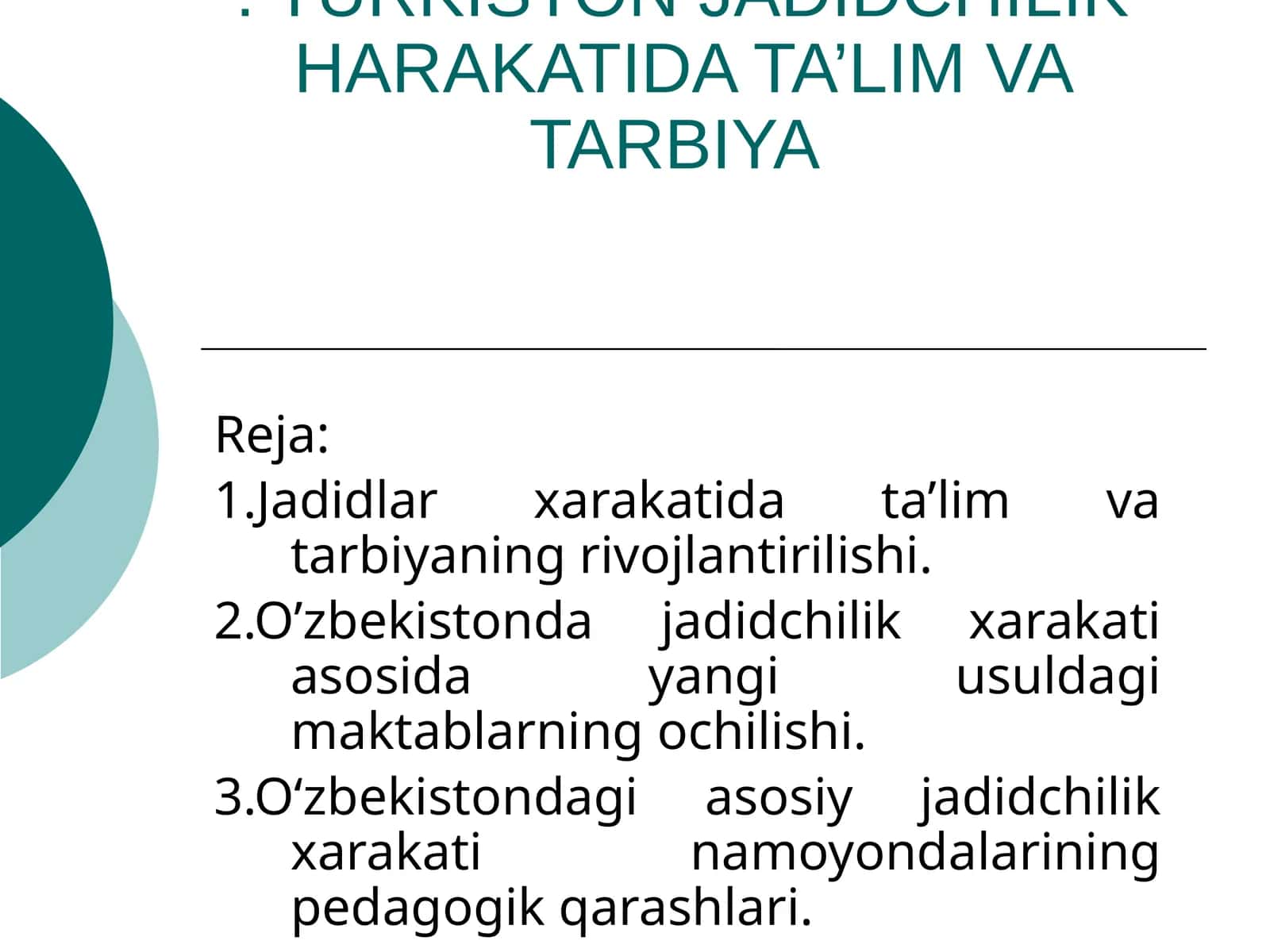 TURKISTON JADIDCHILIK HARAKATIDA TA’LIM VA TARBIYA
