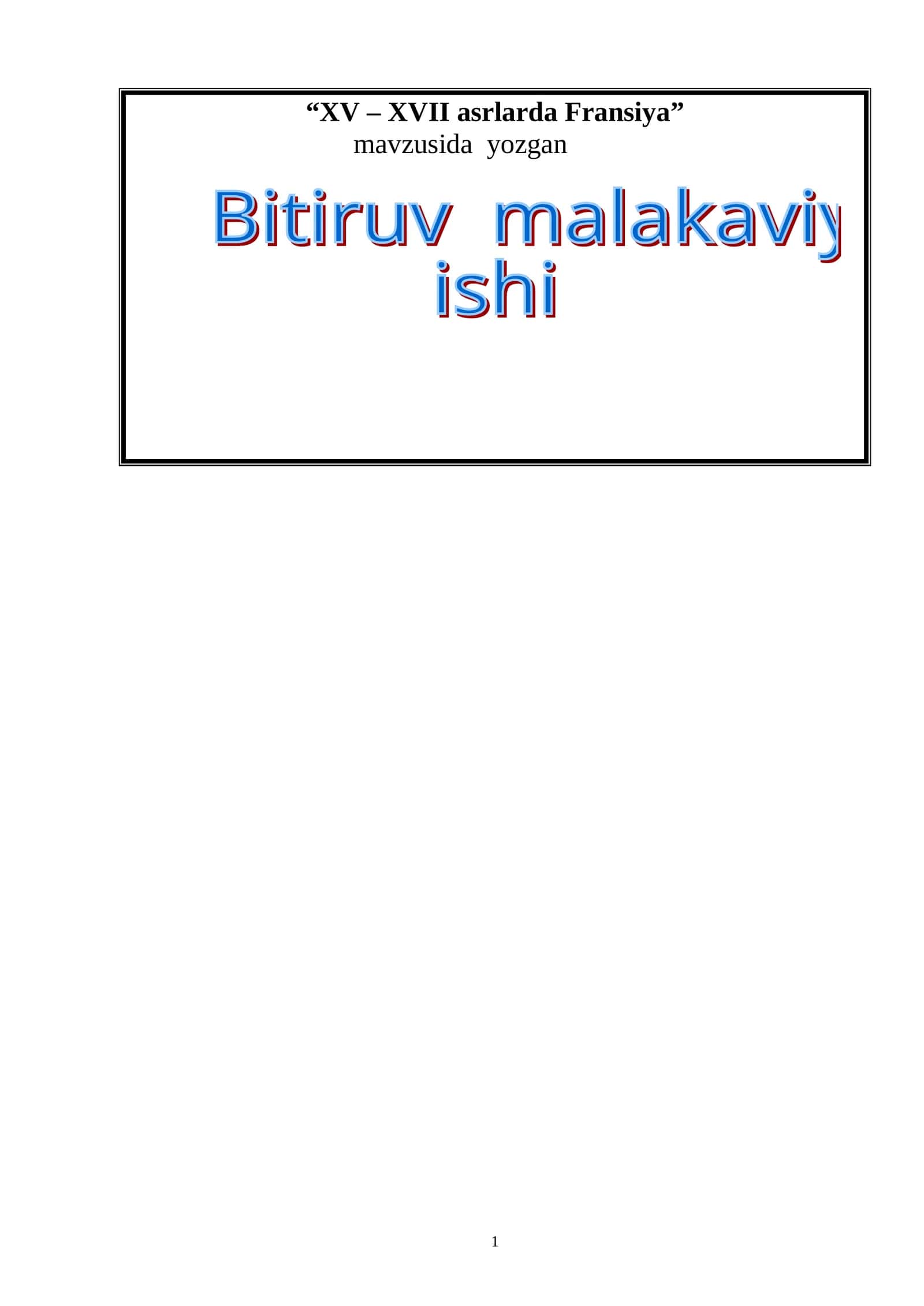 XV – XVII asrlarda Fransiya