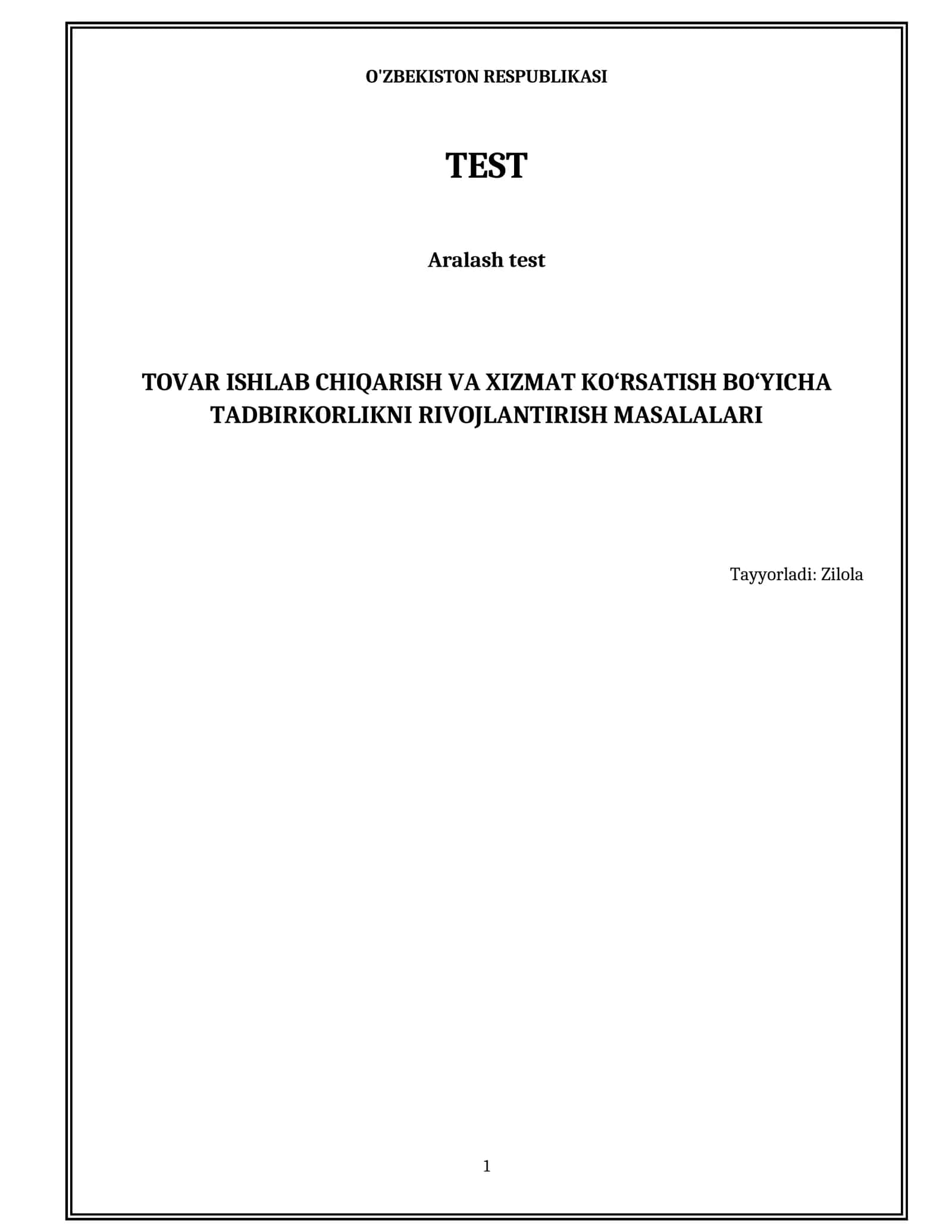 Tovar ishlab chiqarish va xizmat ko‘rsatish bo‘yicha tadbirkorlikni rivojlantirish masalalari