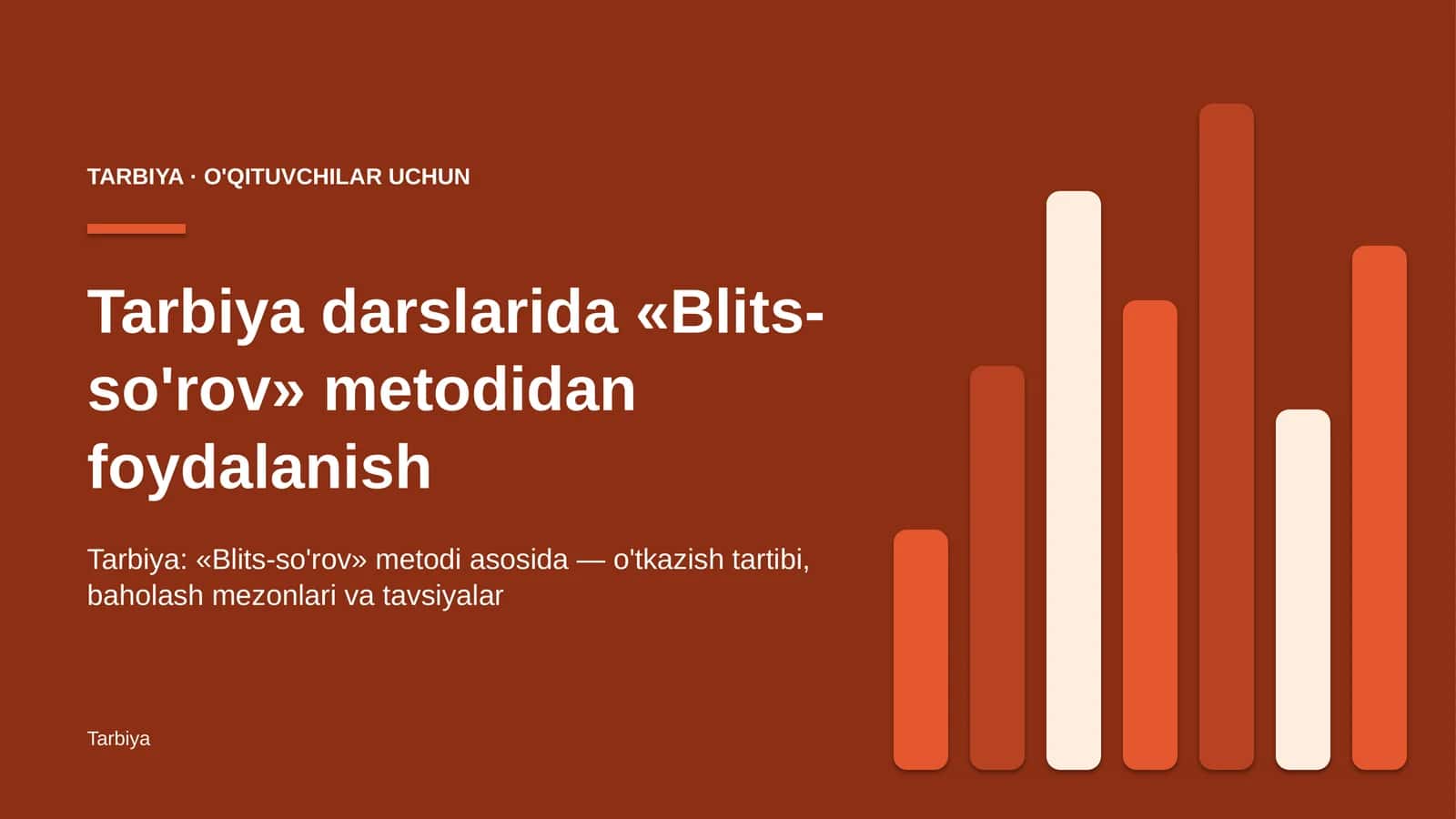tarbiya darslarida blits so'rov metodidan foydalanish 3802