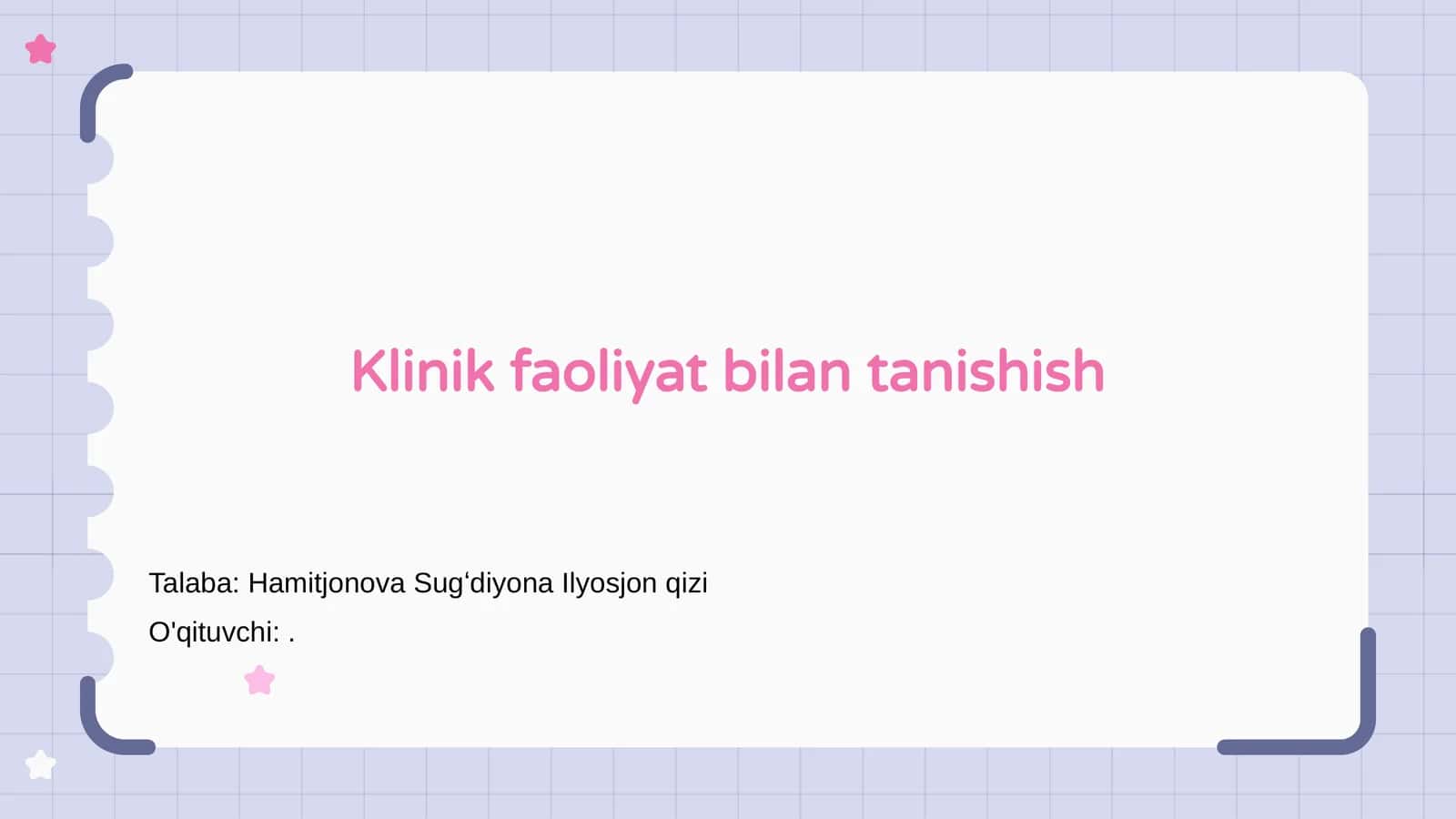 Klinik faoliyat bilan tanishish