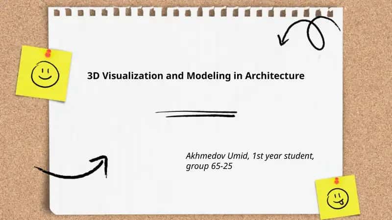 3D Visualization and Modeling in Architecture
