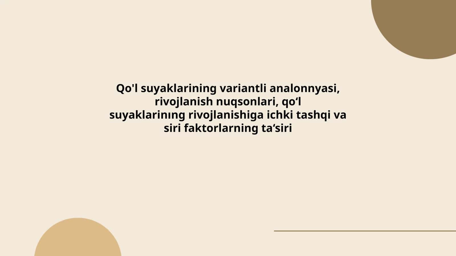 Qo‘l suyaklarining variantli analonnyasi, rivojlanish nuqsonlari, qo‘l