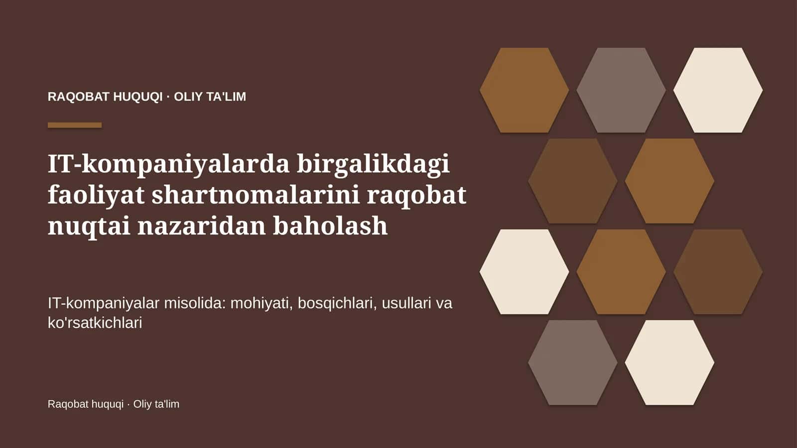 IT-kompaniyalarda birgalikdagi faoliyat shartnomalarini raqobat nuqtai nazaridan baholash