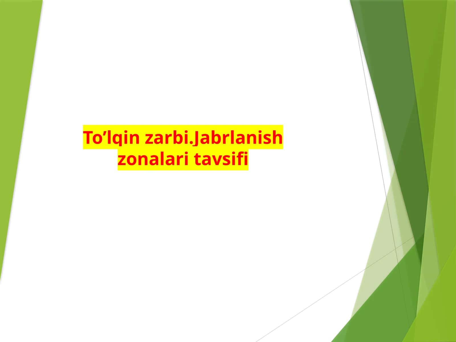 To’lqin zarbi. Jabrlanish zonalari tavsifi
