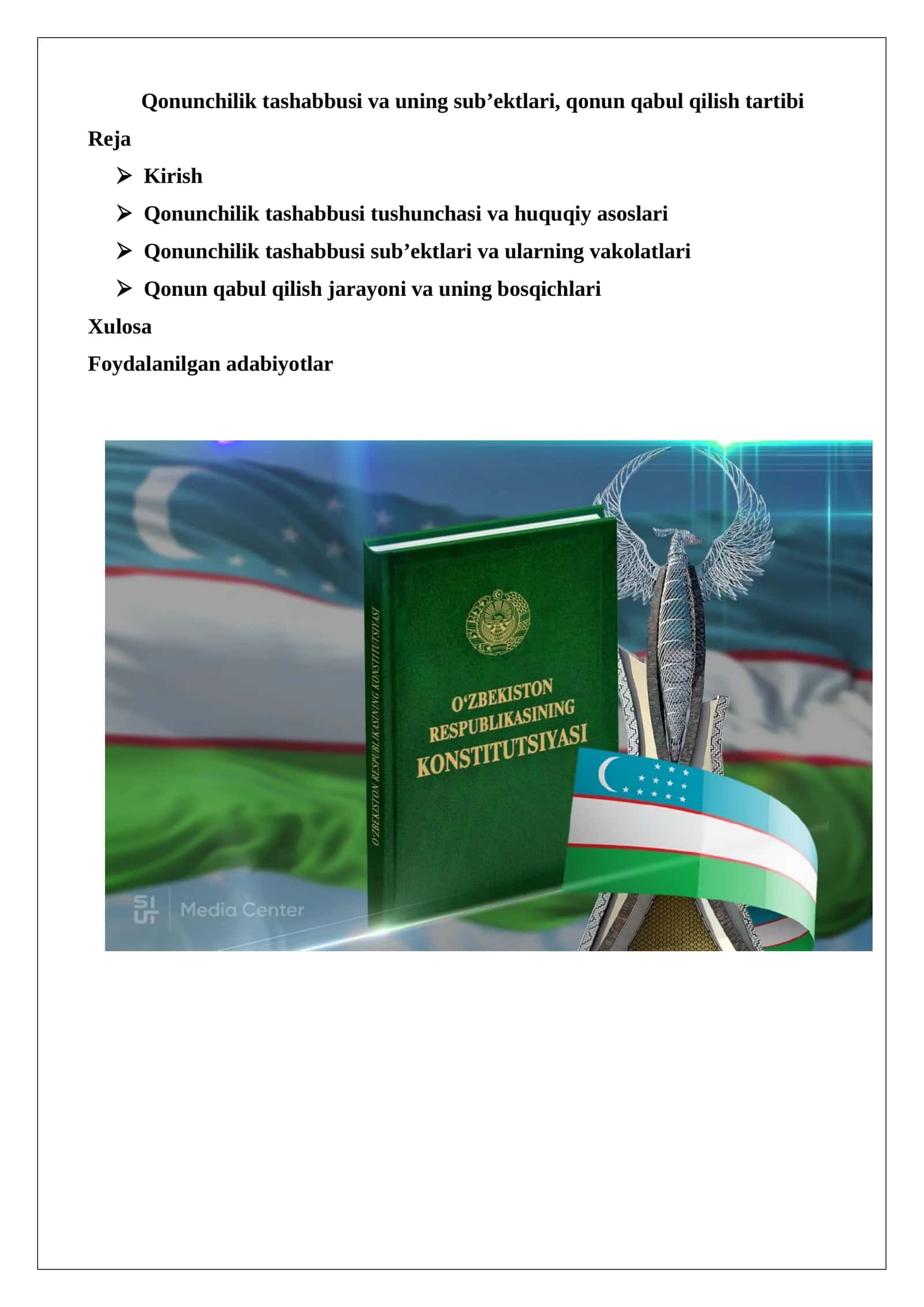 Qonunchilik tashabbusi va uning sub’ektlari, qonun qabul qilish tartibi