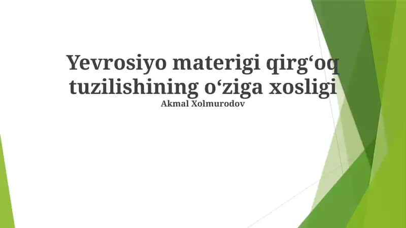 Yevrosiyo materigi qirgʻoq tuzilishining oʻziga xosligi